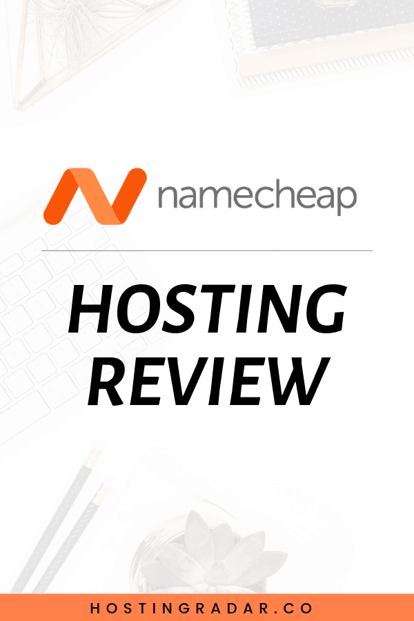 Namecheap hosting review